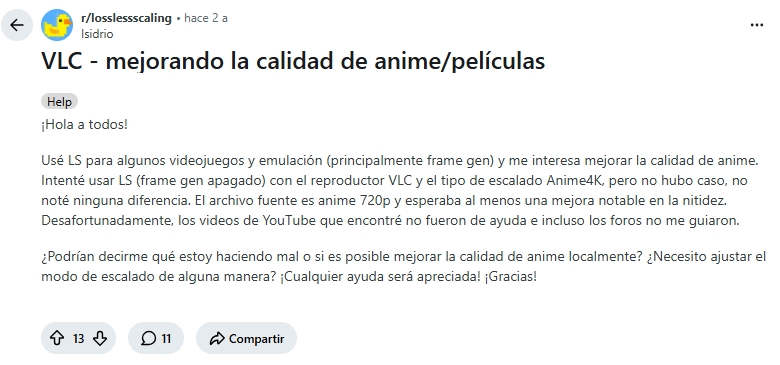 Usuario de Reddit hablando sobre cómo mejorar la calidad de videos con VLC